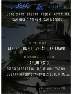 Complejo religioso de la iglesia adventistas San José Ojetenam, San Marcos  - Repositorio Institucional USAC